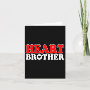 Heart Chd Warrior Brother Congenital Heart Disease Card