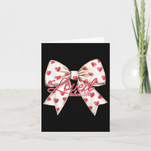 Heart Coquette Bow Christian Valentines Loved John Card