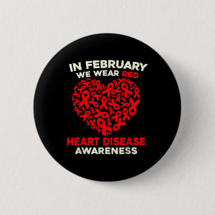 Heart Disease Awareness Go Red In February Health 6 Cm Round Badge