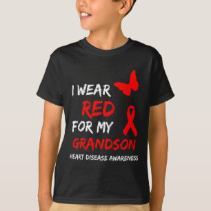 Heart Disease Awareness I Wear Red For My Grandson T-Shirt