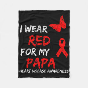 Heart Disease Awareness I Wear Red For My Papa Rib Fleece Blanket