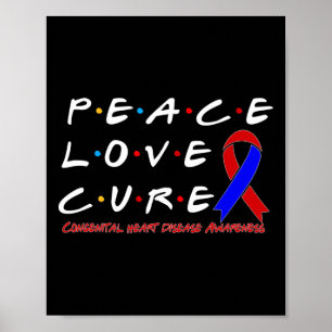 Heart Disease Awareness Peace Love Cure Poster