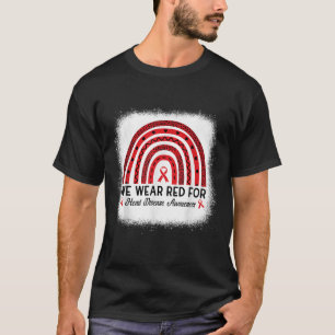 Heart Disease Awareness Rainbow Go Red Heart T-Shirt