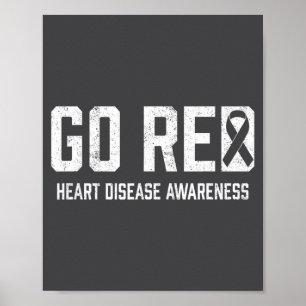 Heart Disease Awareness Shirt Go Red Heart Disease Poster