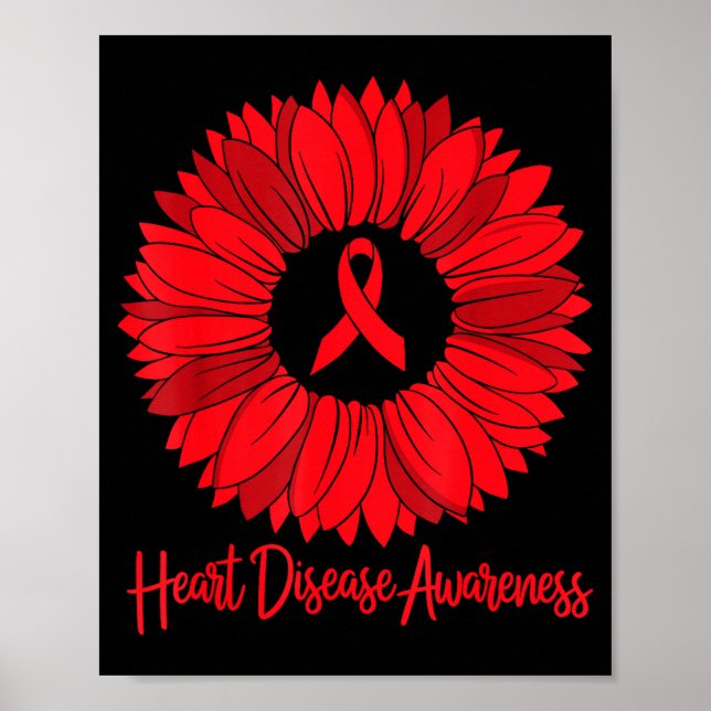 Heart Disease Awareness Sunflower Go Red Women Hea Poster (Front)