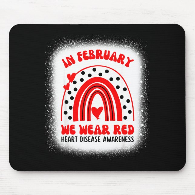 Heart Disease Awareness Supporting In February We  Mouse Mat (Front)
