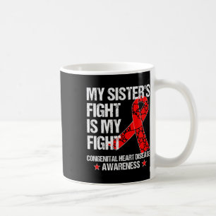 Heart Disease Awareness T Shirt Chd Sister Red Coffee Mug