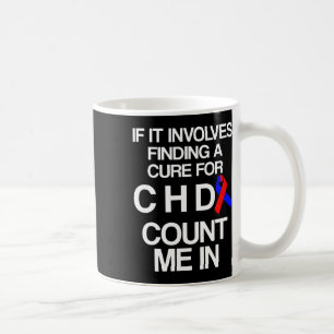 Heart Disease Defect Survivor Chd Warrior  Coffee Mug