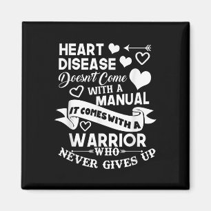 Heart Disease Doesnt Come With A Manual Warrior Magnet