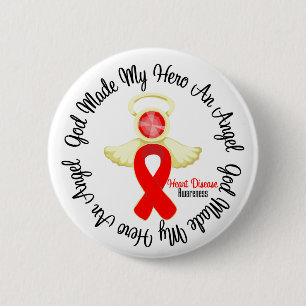 Heart Disease God Made My Hero An Angel 6 Cm Round Badge