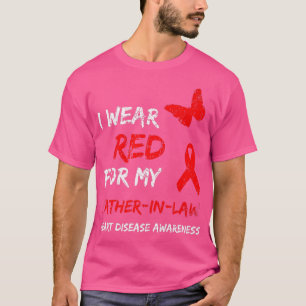 Heart Disease I Wear Red For My FatherInLaw Ribbon T-Shirt