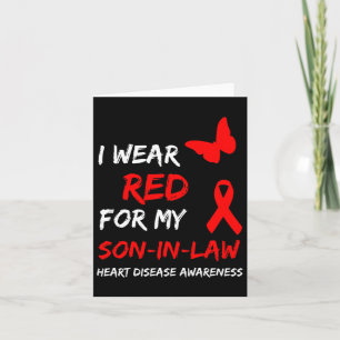 Heart Disease I Wear Red For My Son-in-law Ribbon  Card