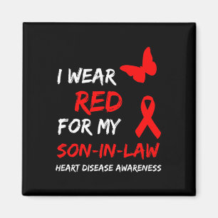 Heart Disease I Wear Red For My Son-in-law Ribbon Magnet