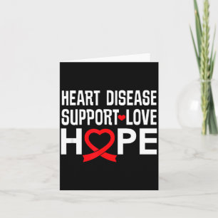 Heart Disease Suprt Love Hope Red Ribbon  Card