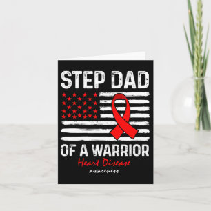 Heart Disease Survivor Support Step Dad Of A Warri Card
