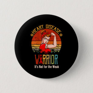 Heart Disease Warrior I Wear Red To Fight Heart Di 6 Cm Round Badge
