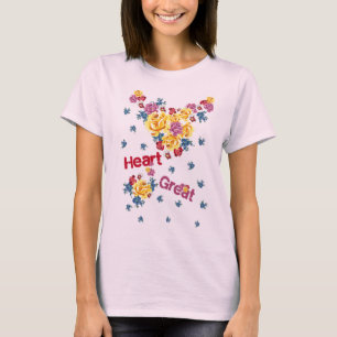 Heart Great Women’s Inspirational T-Shirt