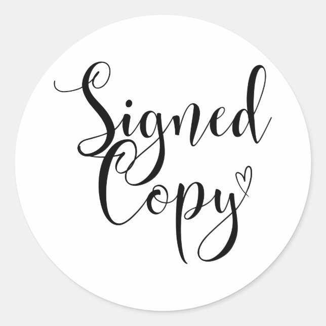 Heart Handwriting Signed Copy Comic, Book, Novel Classic Round Sticker (Front)