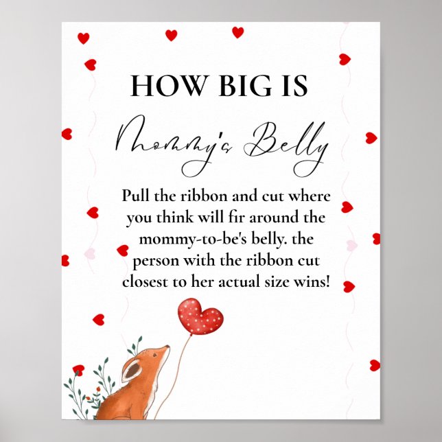 Heart How Big is mummy's belly Baby Shower  Poster (Front)