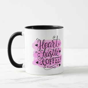 Heart Hustle Coffee Mug