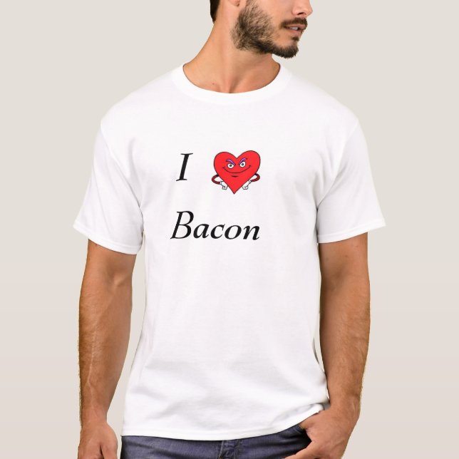 heart, I, Bacon T-Shirt (Front)