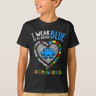 Heart I Wear Blue For My Brother Autism Awareness T-Shirt