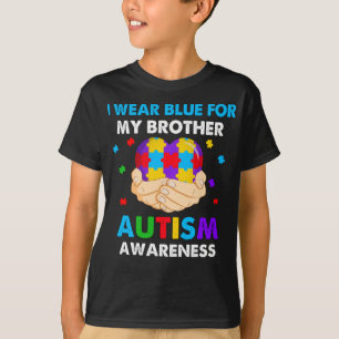 Heart I Wear Blue For My Brother Autism Awareness  T-Shirt