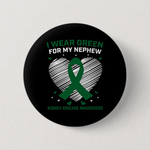 Heart I Wear Green For My Nephew Kidney Disease Aw 6 Cm Round Badge