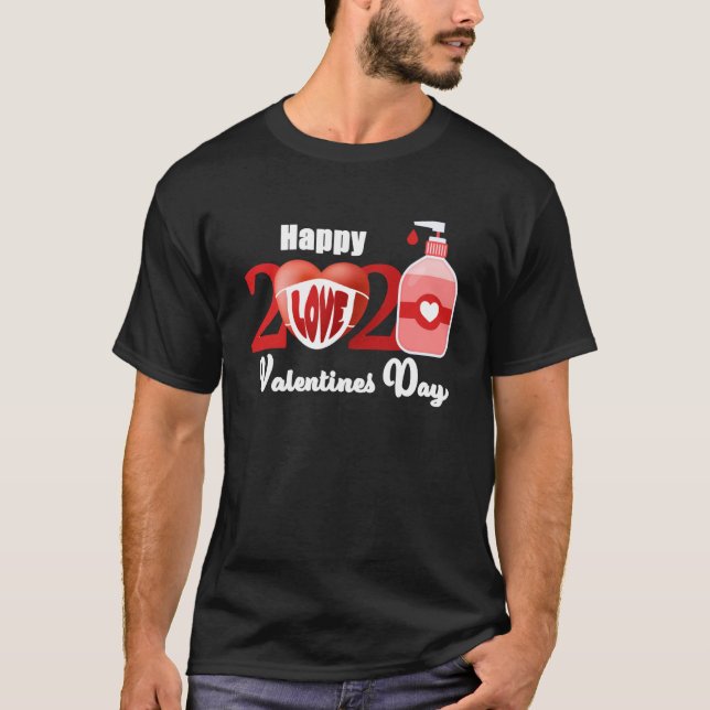 Heart In A Mask Happy Valentines Day 2021  Valenti T-Shirt (Front)