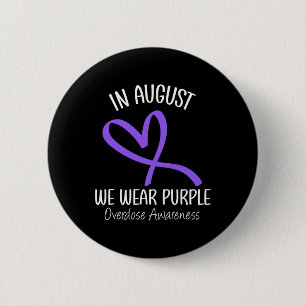 Heart In August We Wear Purple Overdose Awareness 6 Cm Round Badge