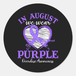 Heart In August We Wear Purple Overdose Awareness Classic Round Sticker