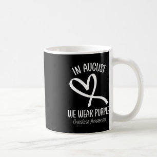 Heart In August We Wear Purple Overdose Awareness Coffee Mug