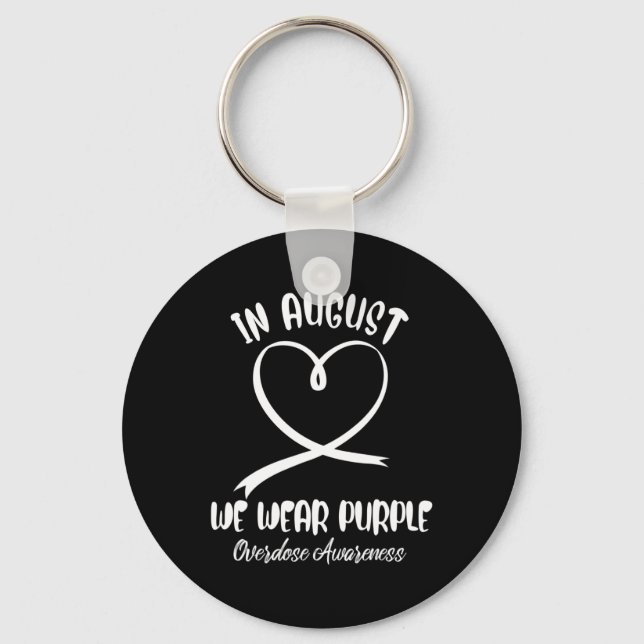 Heart in August We Wear Purple Overdose Awareness  Key Ring (Front)