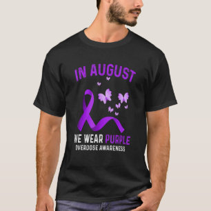 Heart In August We Wear Purple Overdose Awareness T-Shirt
