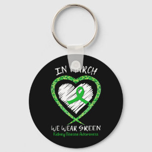 Heart In March Wear Green Kidney Disease Awareness Key Ring