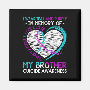 Heart In Memory Of My Brother Suicide Awareness Pr Magnet