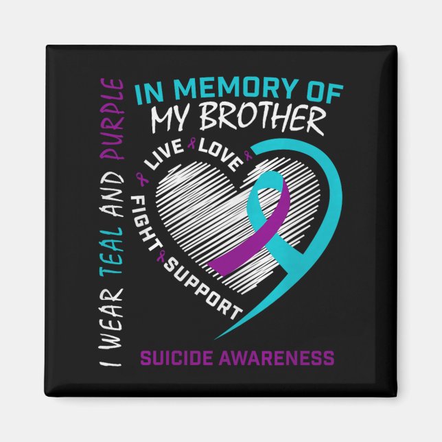 Heart In Memory Of My Brother Suicide Awareness Pr Magnet (Front)