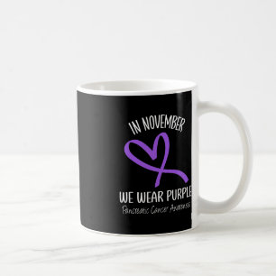 Heart In November We Wear Purple Pancreatic Cancer Coffee Mug