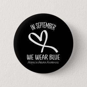 Heart In September We Wear Blue Alopecia Areata Aw 6 Cm Round Badge