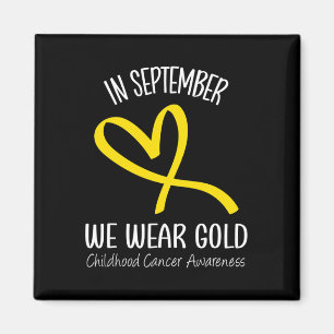 Heart In September We Wear Gold Childhood Cancer A Magnet