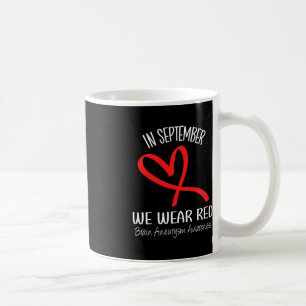 Heart In September We Wear Red Brain Aneurysm Awar Coffee Mug