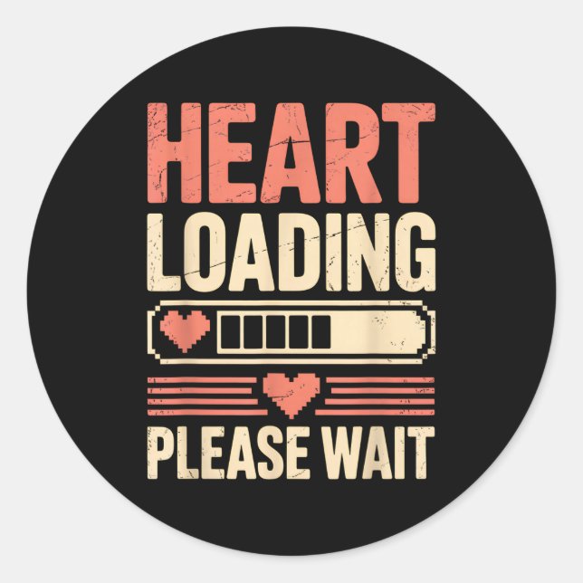 Heart Loading Please Wait Retro Xel Valentine Humo Classic Round Sticker (Front)