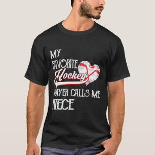 Heart Love Cute Favorite Hockey Player Calls Me Ni T-Shirt