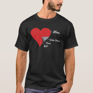 Heart Mom Video Games Pizza Wifi Valentines Day T-Shirt