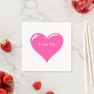 Heart Napkins Text - I Love You