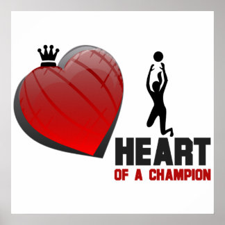 Heart of a Champion  Ladies Volleyball Poster