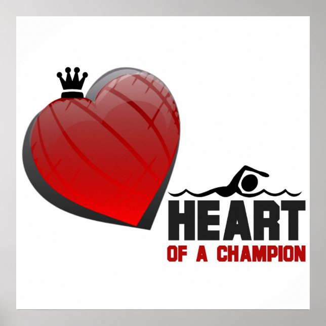 Heart of a Champion Swimming Poster (Front)