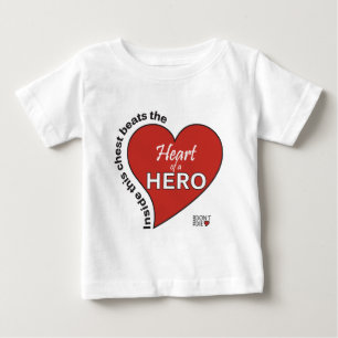 Heart of a Hero Baby T-Shirt