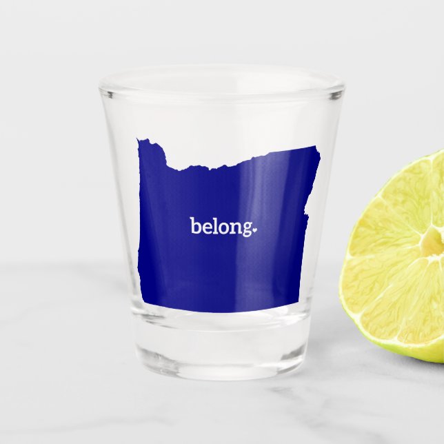 Heart Oregon Belong State Map Shot Glass (Front)