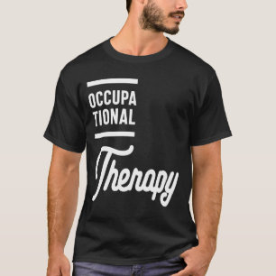 Heart OT Occupational Therapy Therapist T-Shirt